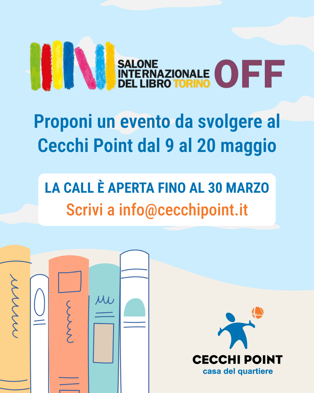 Salone OFF – Proponi un evento al Cecchi Point dal 9 al 20 maggio